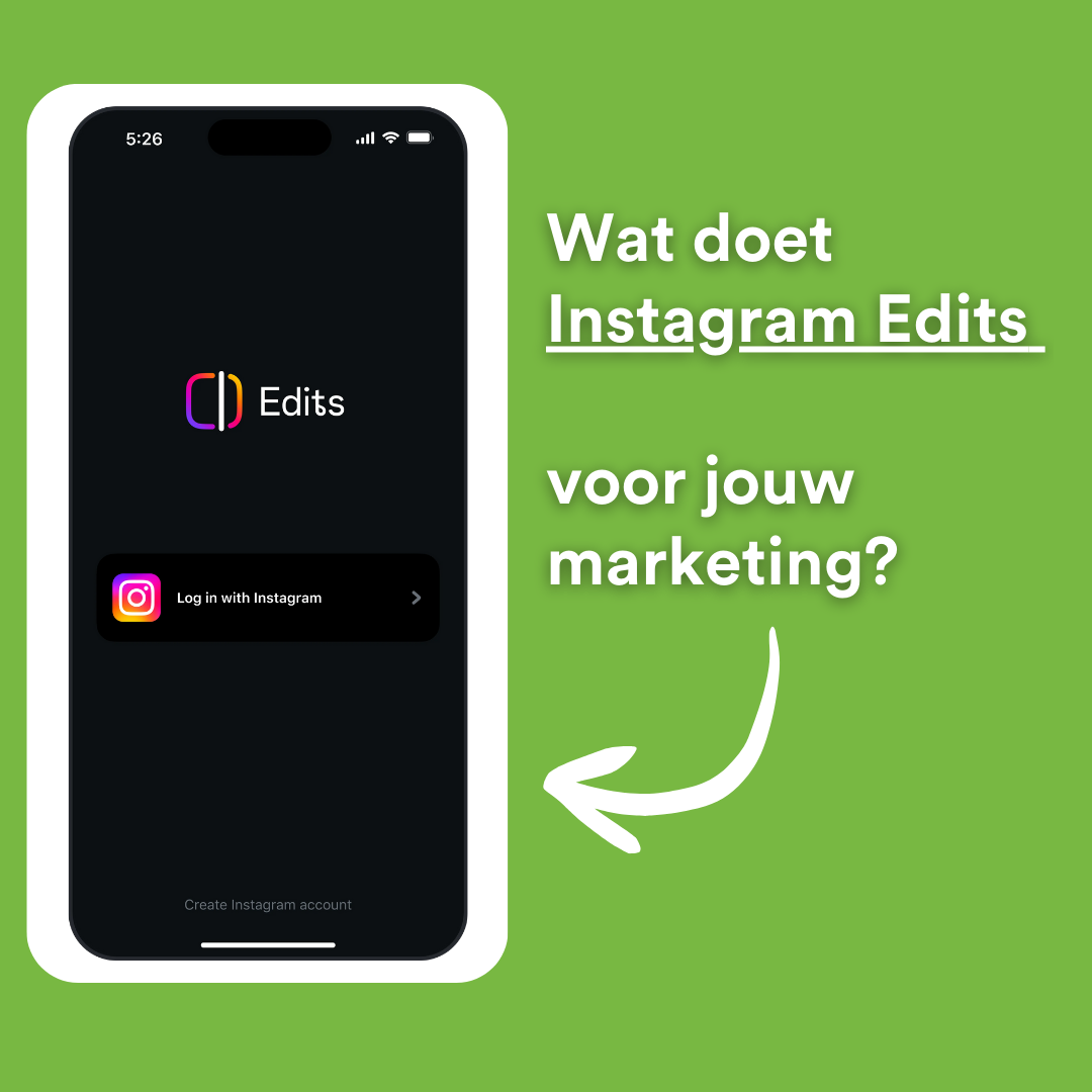 Wat is Instagram Edits en hoe gebruik je het slim voor Reels?